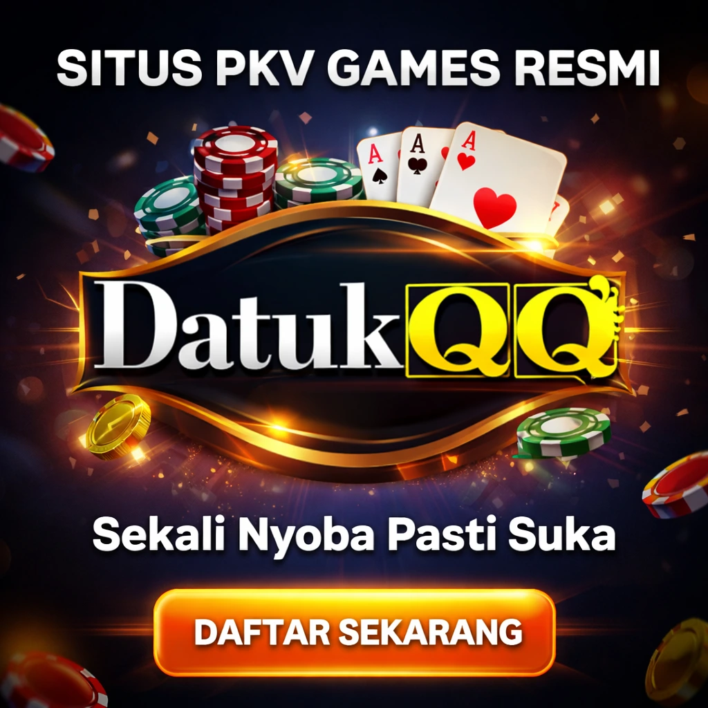 DATUKQQ > Situs QQ Online | Poker PKV Games |BandarQQ
